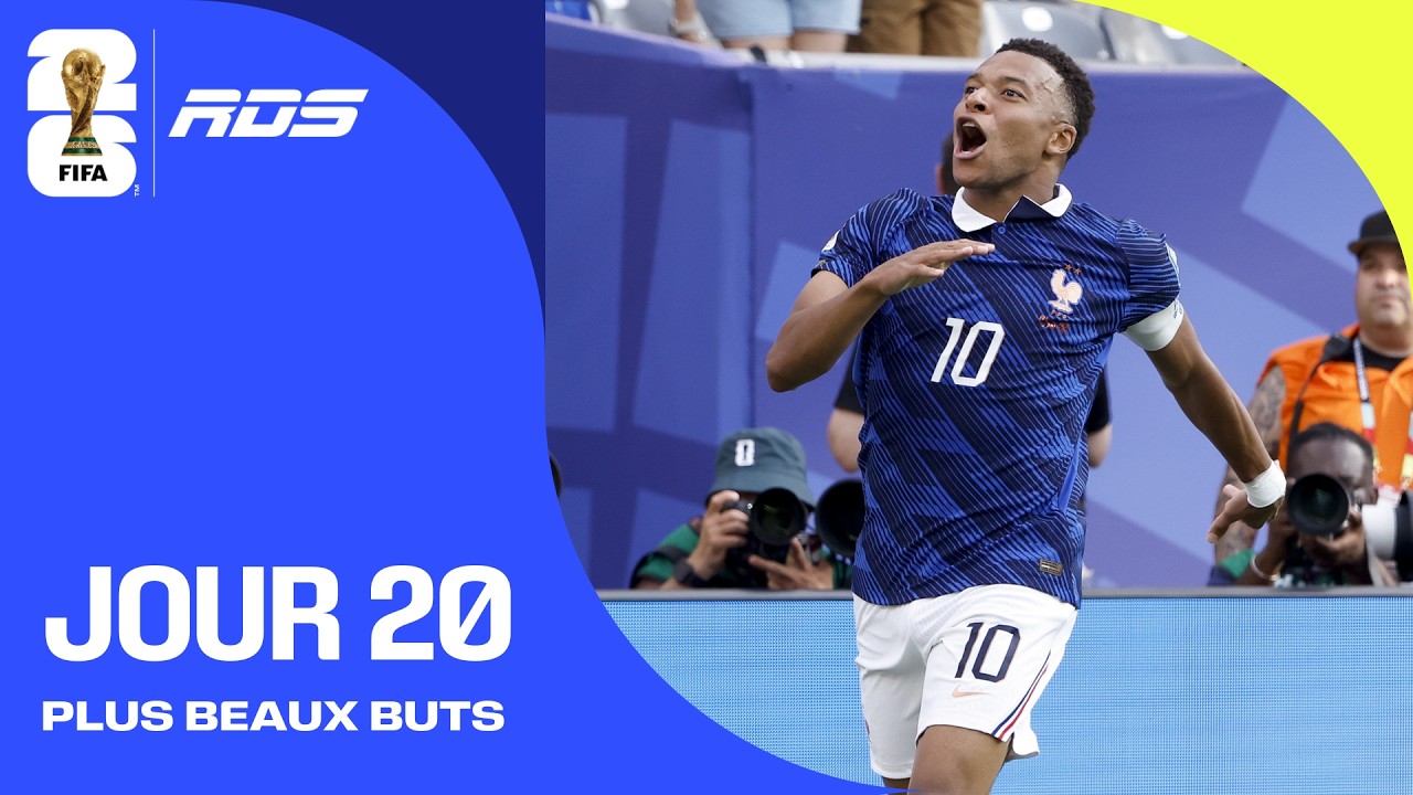 Les plus beaux buts de la 20e journée à la Coupe du Monde de la FIFA 2026™ sur RDS 📺