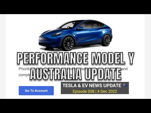 AUSTRALIA PERFORMANCE MODEL Y ORDER UPDATE | TESLA NEWS Ep 8 4 Dec 22