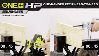 Video: 18V ONE+ HP Compact Brushless One-Handed Reciprocating Saw