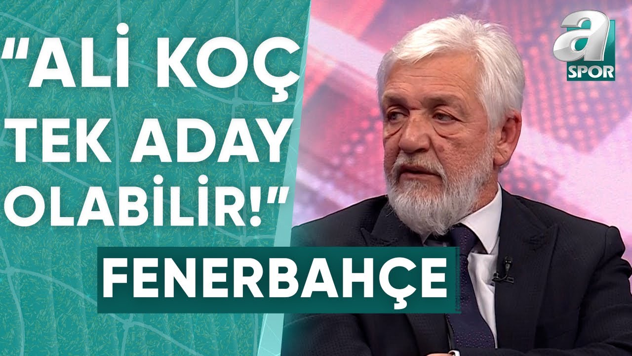 Gürcan Bilgiç: "Fenerbahçe'de Ali Koç Tek Aday Olabilir" / A Spor / Artı Futbol / 08.04.2024