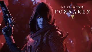 Destiny 2 - Forsaken Legendary Collection Trailer