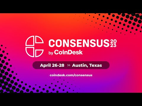 Join Consensus 2023, Crypto’s Most Influential Event | April 26-28, 2023