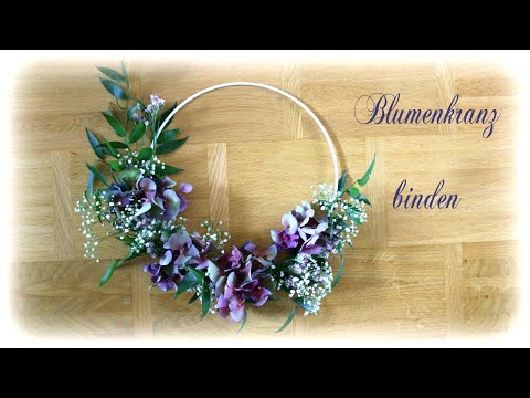 Blumenkranz binden * DIY * Floral Wreath