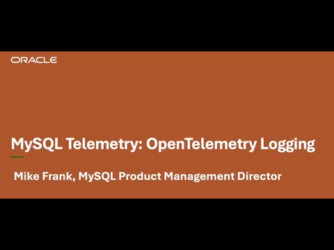 MySQL Telemetry: OpenTelemetry Logging