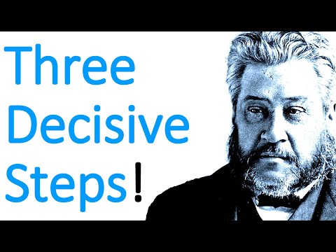 Three Decisive Steps! - Charles Spurgeon Sermon (1 Samuel 7:2-5)