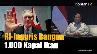 Prabowo dan Starmer Sepakat RI-Inggris Bangun 1.000 Lebih Kapal Penangkap Ikan