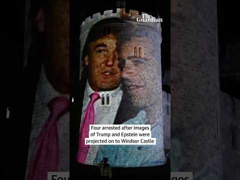 Four arrested after Trump-Epstein images projected on to Windsor Castle