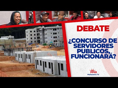 ¿Concurso de SERVIDORES PUBLICOS FUNCIONARÁ en República Dominicana? - El Debate