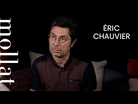 Vidéo de Eric Chauvier