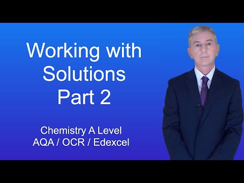 A Level Chemistry Revision "Working with Solutions 2"