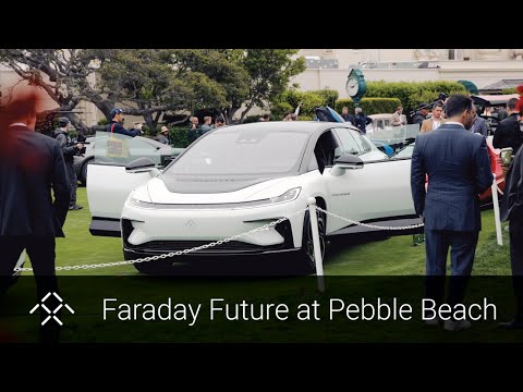 Faraday Future at Pebble Beach | FF 91 Futurist | FFIE
