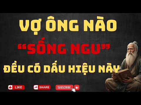 💔 Cảnh Báo: 4 Dấu Hiệu Tố Cáo Vợ Ông Nào "Sống Vụng" Phá Hỏng Vận Mệnh Gia Tộc!