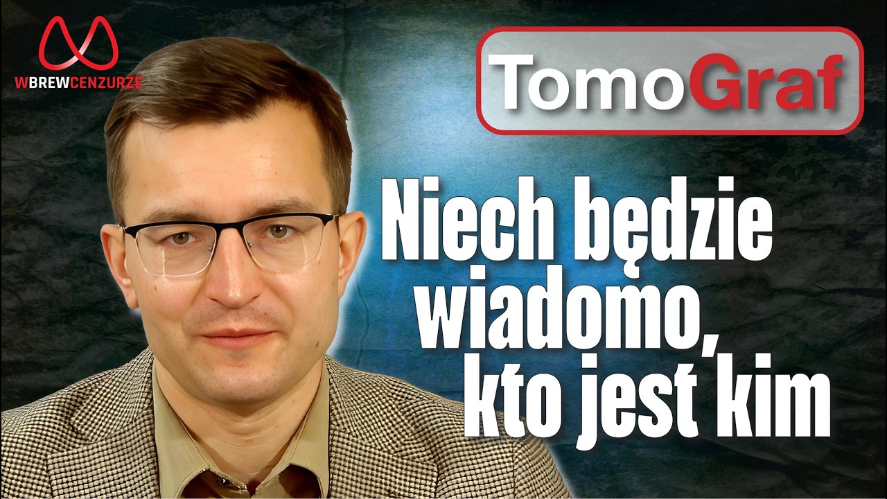Niech będzie wiadomo, kto jest kim