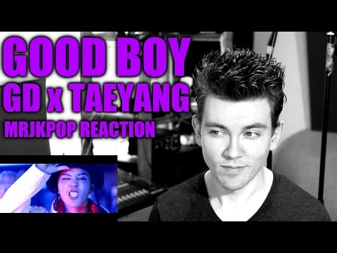 GD X TAEYANG GOOD BOY Reaction / Review - MRJKPOP