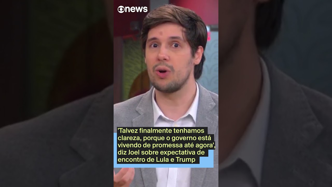 Governo está vivendo de promessa até agora diz Joel sobre expectativa de encontro de Lula e Trump