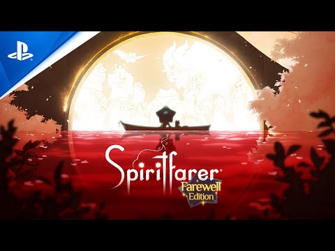 Spiritfarer: Farewell Edition - Launch Trailer | PS4