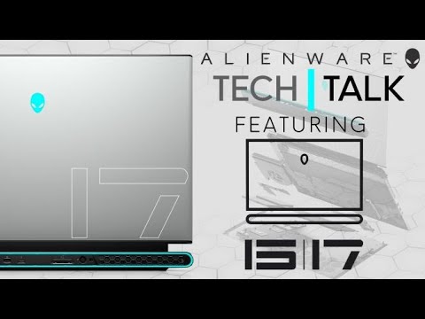 NEW Alienware m15 & m17 R3 (2020) | Tech Talk