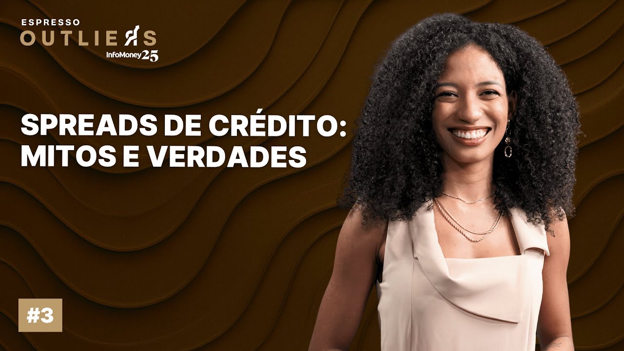 Entenda tudo sobre investimentos no setor de crédito | Espresso Outliers InfoMoney