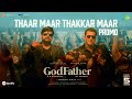 First song promo from 'God Father' ft. Chiranjeevi, Salman Khan out