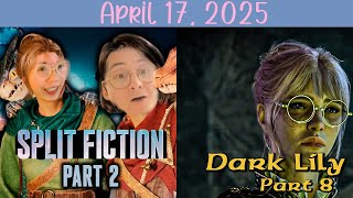 split fiction part 2 & dark lily part 8