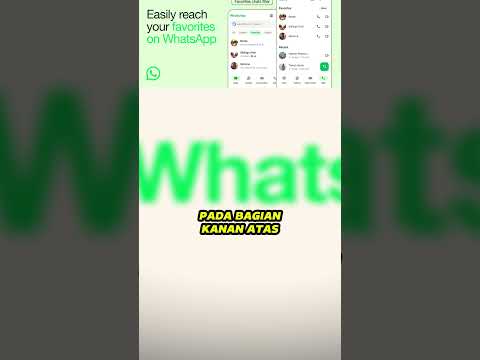 WhatsApp Rilis Fitur “Favorit” untuk Chat dan Panggilan