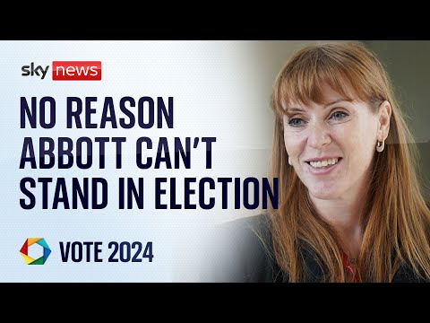 No reason Diane Abbott can't stand in general election as a Labour candidate, says Angela Rayner