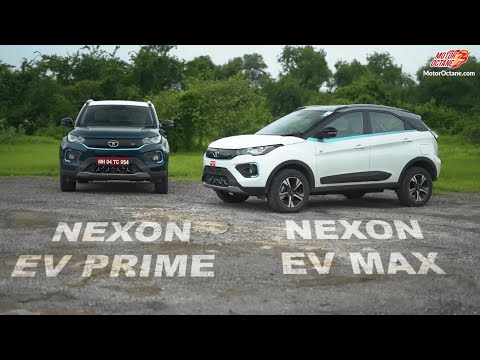 Which one to buy? Nexon EV PRIME or Nexon EV MAX