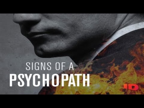 Signs of a Psychopath'