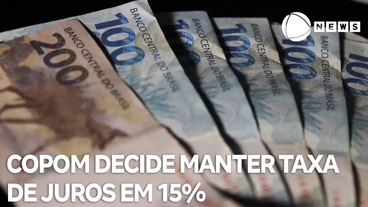 Copom mantém taxa de juros em 15%
