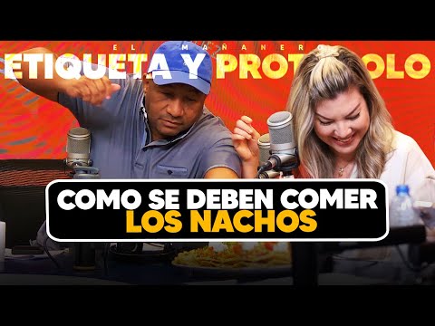 Como se deben comer los Nachos - Laura de la Nuez (Etiquete y protocolo)