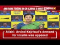 Arvind Kejriwals Demand for Insulin was Apposed | Atishi Holds Press Conference |  NewsX  - 13:10 min - News - Video