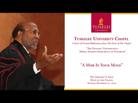 Tuskegee University Virtual Meditations from The Dean of The Chapel 10/25/20