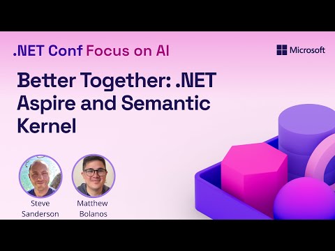 Better Together: .NET Aspire and Semantic Kernel