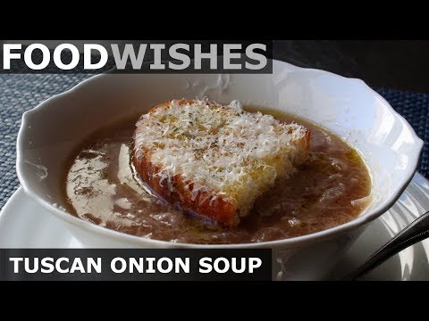 Tuscan Onion Soup (Carabaccia) ? Food Wishes