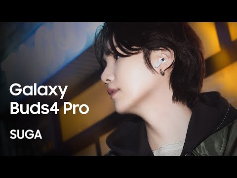 SUGA x Buds4 Pro | Samsung