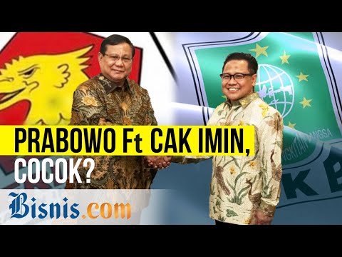PKB hembuskan Duet Prabowo  - Cak Imin Untuk Pilpres 2024