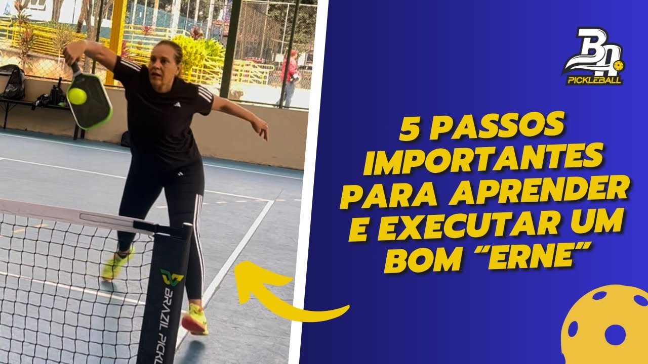 Pickleball - 5 Passos Importantes para aprender e executar um bom “Erne”