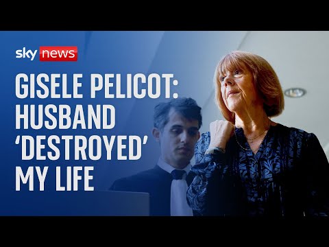 Gisele Pelicot: Husband 'destroyed' and betrayed me, says woman at centre of France mass rape trial