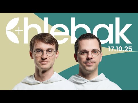 Chlebak ✠ 17.10.2025 – Piotr Frey OP i Paweł Jamróz OP