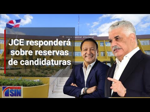 JCE responderá sobre reservas de candidaturas