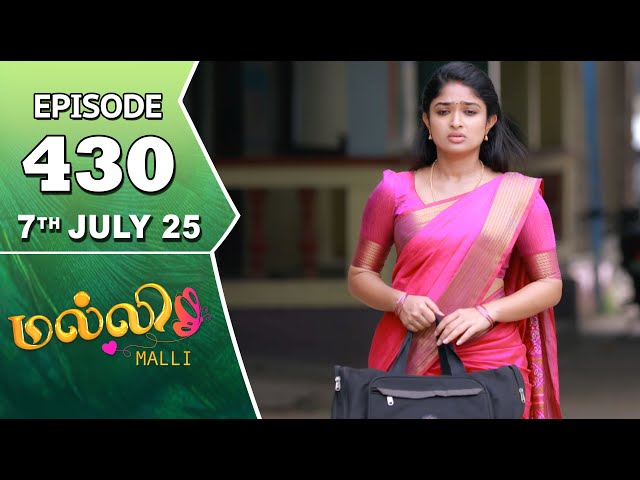 Malli Serial | Episode 430 | 7th July 2025 | Nikitha | Vijay | Saregama Dice TV Shows Tamil