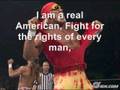 Hulk Hogan - Real American Lyrics