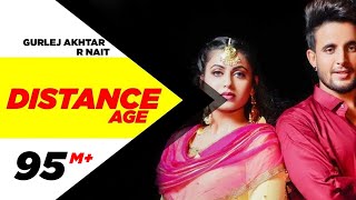 Distance Age – R Nait – Gurlej Akhtar Video HD