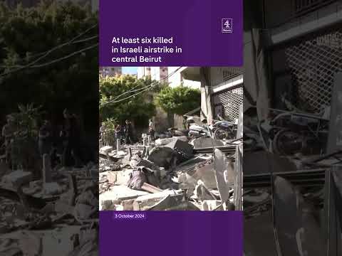 Deadly Israeli airstrike in central Beirut