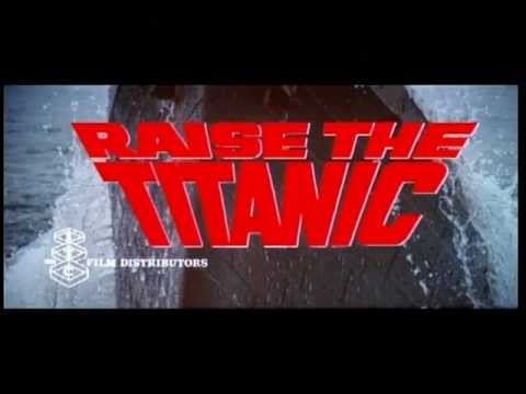 Raise the Titanic'