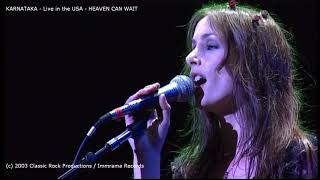 Karnataka - Heaven Can Wait - Live in the USA 2003