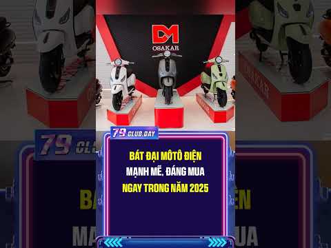 Bát đại môtô điện mạnh mẽ, đáng mua ngay trong năm 2025

Tám mẫu mô tô điện dưới đây trang bị động c