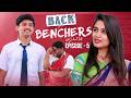 Back Benchers School Life | Episode -5 | Dora Sai Teja | Varsha D Souza | Volga Video