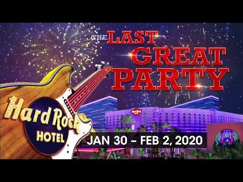 The Last Great Party at Hard Rock Hotel & Casino Las Vegas.