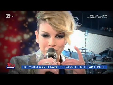 Da Emma a Wanda Nara: il coraggio di mostrarsi fragili - La Vita in diretta - 13/10/2023